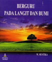 BERGURU PADA LANGIT DAN BUMI 1